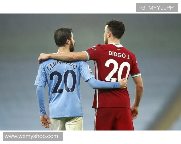 利物浦与曼城激战正酣比分悬念迭起引发球迷热议